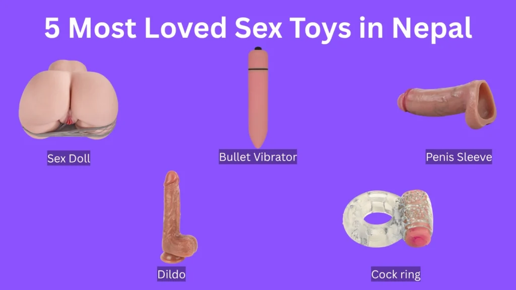 5 Most loved sex toys in Nepal